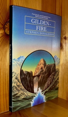 Bild des Verkufers fr Gilden-Fire: A part of the 'First Chronicles Of Thomas Covenant' series of books zum Verkauf von bbs