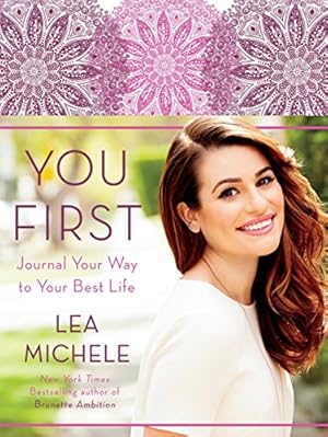 Seller image for You First: Journal Your Way to Your Best Life for sale by Reliant Bookstore