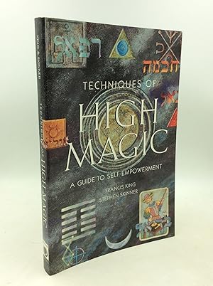 Seller image for TECHNIQUES OF HIGH MAGIC: A Guide to Self-Empowerment for sale by Kubik Fine Books Ltd., ABAA