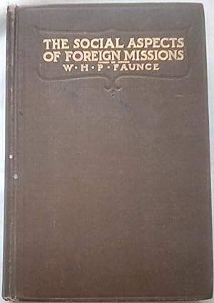 Seller image for The Social Aspects of Foreign Missions for sale by P Peterson Bookseller