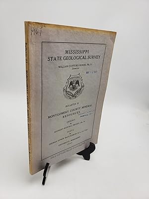 Seller image for Montgomery County Mineral Resources (Mississippi Geological Bulletin 51) for sale by Shadyside Books