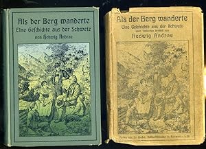 Seller image for Als der Berg wanderte. Ein Geschichte aus der Schweiz. for sale by Antiquariat Liberarius - Frank Wechsler
