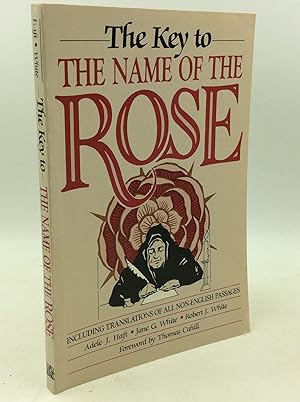 Seller image for THE KEY TO THE NAME OF THE ROSE for sale by Kubik Fine Books Ltd., ABAA