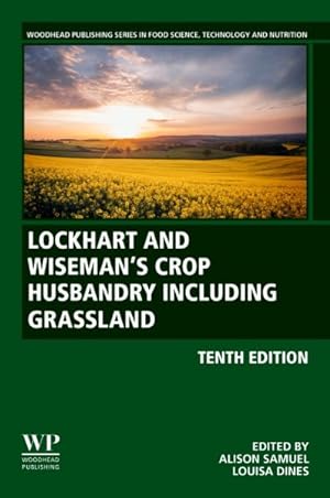 Image du vendeur pour Lockhart and Wiseman?s Crop Husbandry Including Grassland mis en vente par GreatBookPrices