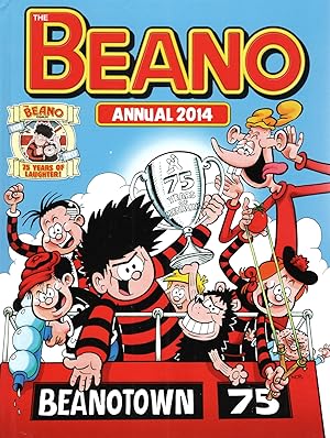 Beano Annual 2014 : 75 Years Of Menacing :