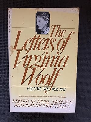 Seller image for The Letters of Virginia Woolf : Vol. 6, 1936-1941 for sale by Cragsmoor Books