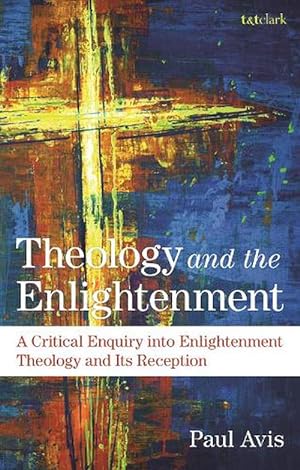 Seller image for Theology and the Enlightenment (Hardcover) for sale by Grand Eagle Retail