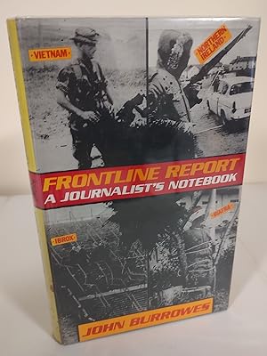 Frontline Report; a journalist's notebook