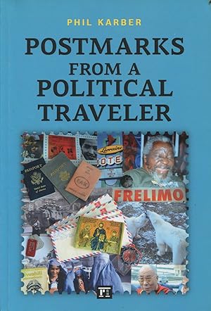 Imagen del vendedor de Postmarks from a Political Traveler a la venta por Waysidebooks