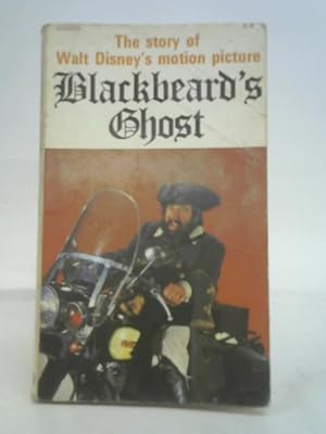 Bild des Verkufers fr The Story of Walt Disney's Motion Picture 'Blackbeard Ghost; zum Verkauf von World of Rare Books