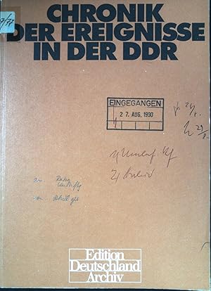 Imagen del vendedor de Chronik der Ereignisse in der DDR. Edition Deutschland-Archiv a la venta por books4less (Versandantiquariat Petra Gros GmbH & Co. KG)