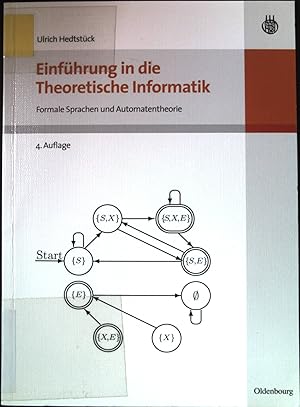 Einführung in die theoretische Informatik : formale Sprachen und Automatentheorie.