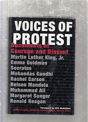 Bild des Verkufers fr Voices Of Protest: Doculments of Courage and Dissent zum Verkauf von Old Book Shop of Bordentown (ABAA, ILAB)