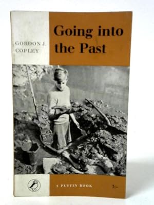 Seller image for Going Into the Past for sale by World of Rare Books