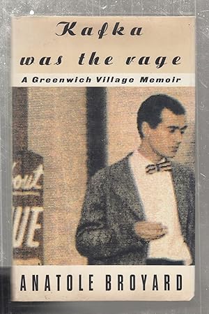 Imagen del vendedor de Kafka was the Rage: A Greenwich Village Memior a la venta por Old Book Shop of Bordentown (ABAA, ILAB)