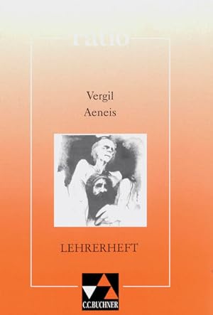 Seller image for ratio / Vergil, Aeneis LH Lernzielbezogene lateinische Texte / zu Vergil, Aeneis for sale by Berliner Bchertisch eG