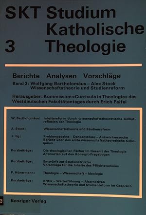 Bild des Verkufers fr Studium Katholische Theologie 3 : Wissenschaftstheorie und Studienreform. zum Verkauf von books4less (Versandantiquariat Petra Gros GmbH & Co. KG)