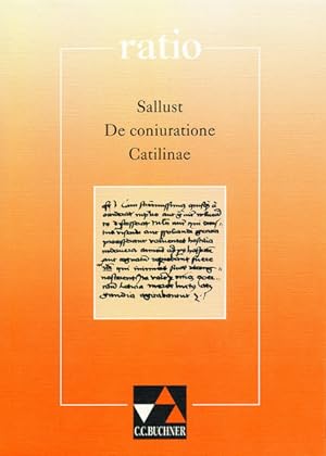 Seller image for ratio / Sallust, De coniuratione Catilinae Lernzielbezogene lateinische Texte / mit Begleittexten for sale by Berliner Bchertisch eG