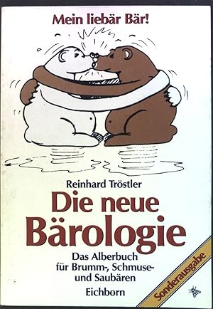 Imagen del vendedor de Die neue Brologie : Das Alber-Buch fr Brumm-, Schmuse- und Saubren. a la venta por books4less (Versandantiquariat Petra Gros GmbH & Co. KG)