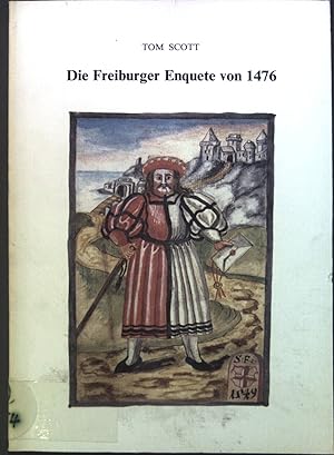 Bild des Verkufers fr Die Freiburger Enquete von 1476 : Quellen zur Wirtschafts- u. Verwaltungsgeschichte d. Stadt Freiburg im Breisgau im 15. Jh. zum Verkauf von books4less (Versandantiquariat Petra Gros GmbH & Co. KG)