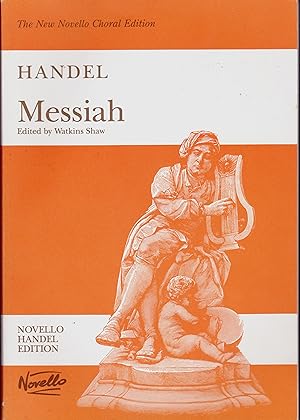 Messiah (Vocal Score. The New Novello Choral Edition)