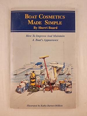 Seller image for Boat Cosmetics Made Simple for sale by WellRead Books A.B.A.A.