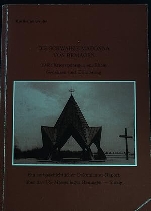 Bild des Verkufers fr Die schwarze Madonna von Remagen. zum Verkauf von books4less (Versandantiquariat Petra Gros GmbH & Co. KG)