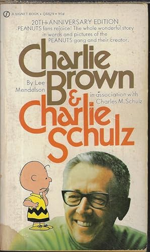 Seller image for CHARLIE BROWN & CHARLIE SCHULZ for sale by Books from the Crypt