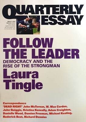 Quarterly Essay: Follow The Leader