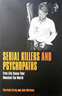 Seller image for Serial Killers and Psychopaths for sale by Marlowes Books and Music