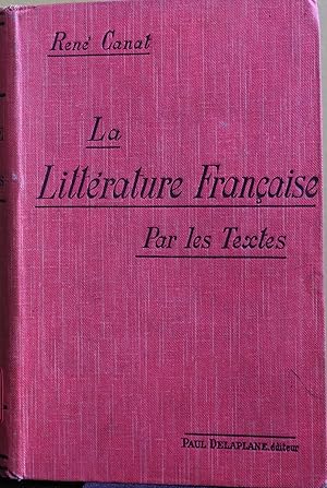 Seller image for La Littrature Franaise par les Textes for sale by Fortuna Books