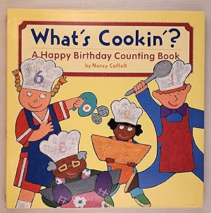 Imagen del vendedor de What's Cookin'? A Happy Birthday Book a la venta por WellRead Books A.B.A.A.