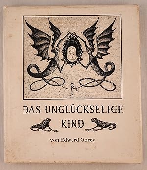Immagine del venditore per Das unglckselige Kind. (The Hapless Child) venduto da WellRead Books A.B.A.A.