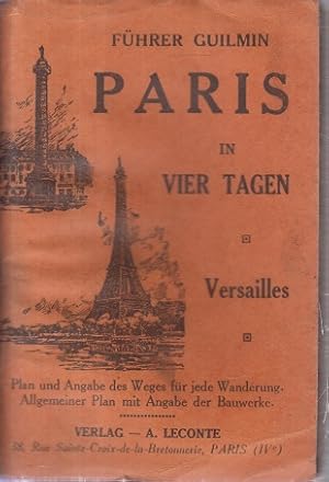 Führer Guilmin Paris in vier Tagen, Versailles