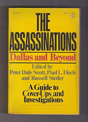 The Assassinations: Dallas and Beyond. A Guide to Cover-Ups and Investigations
