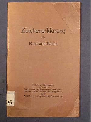 Zeichenerklärung für Russische Karten. Bearbeitet und herausgegeben im Auftrag Oberkommando des H...