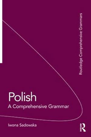 Image du vendeur pour Polish: A Comprehensive Grammar mis en vente par Wegmann1855