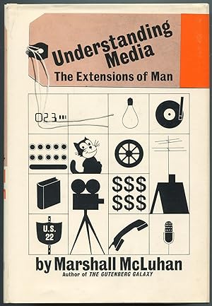 Bild des Verkufers fr Understanding Media: The Extensions of Man zum Verkauf von Between the Covers-Rare Books, Inc. ABAA