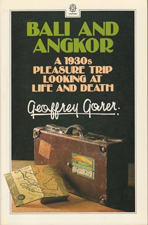 Image du vendeur pour Bali and Angkor. A 1930s Pleasure Trip Looking at Life and Death. mis en vente par Asia Bookroom ANZAAB/ILAB