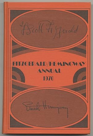 Imagen del vendedor de Fitzgerald / Hemingway Annual 1970 a la venta por Between the Covers-Rare Books, Inc. ABAA