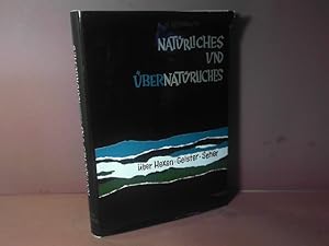 Natürliches und Übernatürliches. - Über Hexen, Geister, Seher.