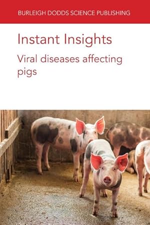 Seller image for Instant Insights : Viral diseases affecting pigs for sale by AHA-BUCH GmbH
