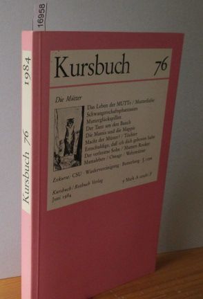 Kursbuch 76 Die Mütter