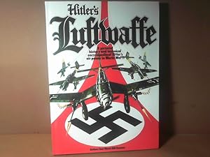 Bild des Verkufers fr Hitlers Luftwaffe. - A pictorial history and technical encyclopedia of Hitler's air power in World War II. zum Verkauf von Antiquariat Deinbacher