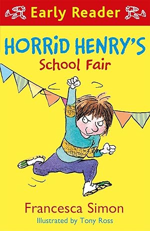 Bild des Verkufers fr Horrid Henry Early Reader: Horrid Henry\ s School Fair zum Verkauf von moluna