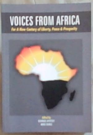 Seller image for Voices From Africa: For A New Century of Liberty, Peace and Prosperity for sale by Chapter 1