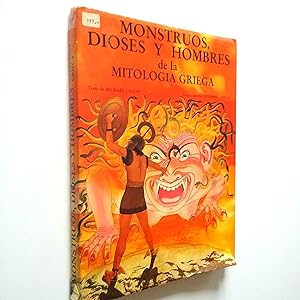 Monstruos, dioses y hombres de la mitología griega