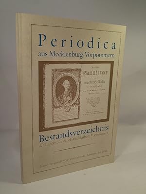 Seller image for Periodica aus Mecklenburg-Vorpommern : Bestandsverzeichnis der Landesbibliothek Mecklenburg-Vorpommern. for sale by ANTIQUARIAT Franke BRUDDENBOOKS