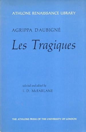 Bild des Verkufers fr Les Tragiques zum Verkauf von San Francisco Book Company