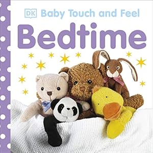 Immagine del venditore per Bedtime (Baby Touch and Feel) (BABY TOUCH & FEEL) [No Binding ] venduto da booksXpress